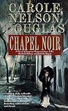 Chapel Noir