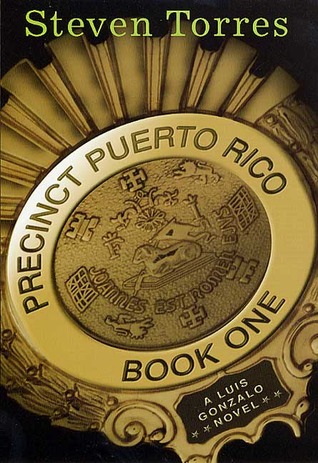 Precinct Puerto Rico (Luis Gonzalo, #1)