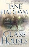 Glass Houses by Jane Haddam