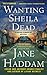 Wanting Sheila Dead (Gregor Demarkian Mystery #25)