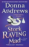 Stork Raving Mad by Donna Andrews