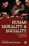 Human Morality and Sociality by Henrik Hogh-Olesen