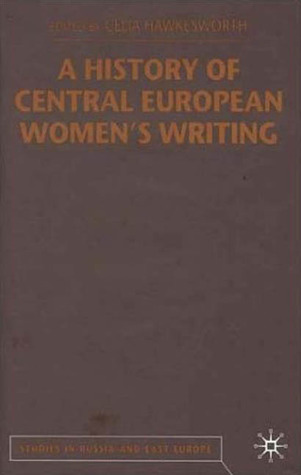 A History of Central European Women's Writing
