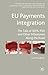 EU Payments Integration: Th...