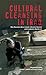Cultural Cleansing in Iraq by Raymond William Baker