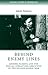 Behind enemy lines: Gender, passing and the Special Operations Executive in the Second World War (Cultural History of Modern War)