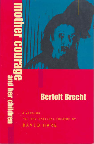 Mother Courage and Her Children (Modern Plays)