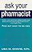 Ask Your Pharmacist: A Lead...
