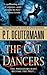 The Cat Dancers (Cam Richter, #1)
