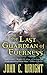 The Last Guardian of Everness (The War of the Dreaming, #1)