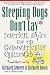 Sleeping Dogs Don't Lay: Practical Advice For The Grammatically Challenged