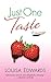 Just One Taste by Louisa Edwards