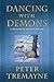 Dancing with Demons by Peter Tremayne