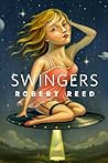 Swingers by Robert Reed