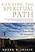 Running the Spiritual Path:...