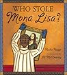 Who Stole Mona Lisa? by Ruthie Knapp