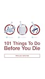 101 Things to Do ...