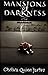 Mansions of Darkness by Chelsea Quinn Yarbro Mansions of Darkness by Chelsea Quinn Yarbro