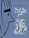 Paul Has a Summer Job
