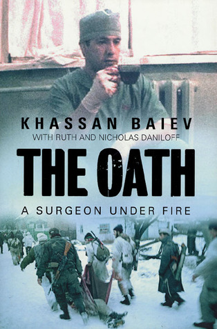 The Oath: A Surgeon Under Fire (Hardcover)