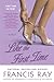 Like the First Time: A Nove...