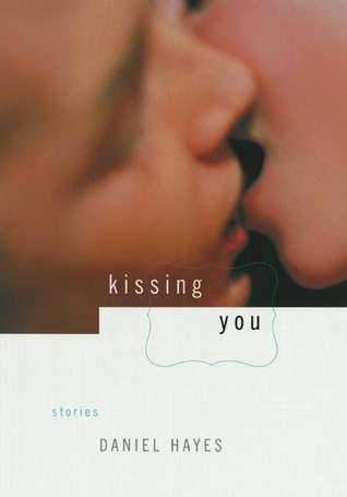 Kissing You: Stories (Paperback)