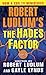 The Hades Factor (Covert-One, #1)