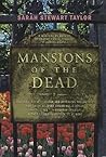 Mansions of the Dead (Sweeney St. George #2) Mansions of the Dead (Sweeney St. George #2)