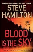 Blood is the Sky (Alex McKnight, #5)