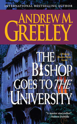 The Bishop Goes to the University (Blackie Ryan, #14)