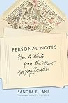 Personal Notes: How to Write from the Heart for Any Occasion