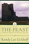The Feast: A Dramatic Retelling of Ireland's Epic Tale (Ulster Cycle)