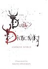 The Devil's Dictionary by Ambrose Bierce