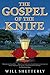 The Gospel of the Knife