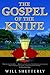 The Gospel of the Knife