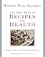 The Very Best Of Recipes for Health by Martha Rose Shulman