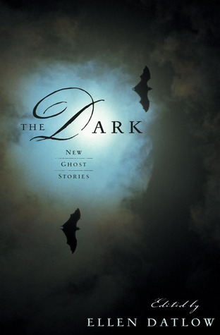 The Dark: New Ghost Stories (Paperback)