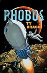 Phobos by Ty Drago