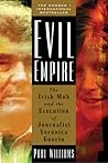 Evil Empire: The ...