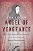Angel of Vengeance by Ana Siljak