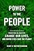 Power to the People: How th...