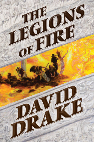 The Legions of Fire (Hardcover)