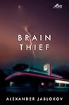 Brain Thief Brain Thief