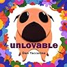 Unlovable by Dan Yaccarino