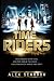 TimeRiders (TimeRiders, #1)