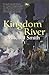 Kingdom River (Snowfall, #2)
