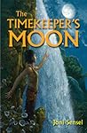 The Timekeeper’s Moon (Farwalker Trilogy, #2)