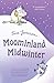 Moominland Midwinter by Tove Jansson