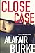 Close Case (Samantha Kincai...