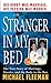 The Stranger In My Bed